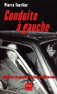 Conduite à gauche - Pierre Tourlier