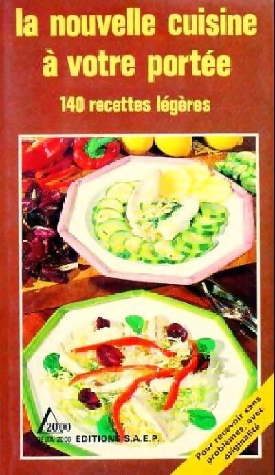 La nouvelle cuisine à votre portée - Collectif