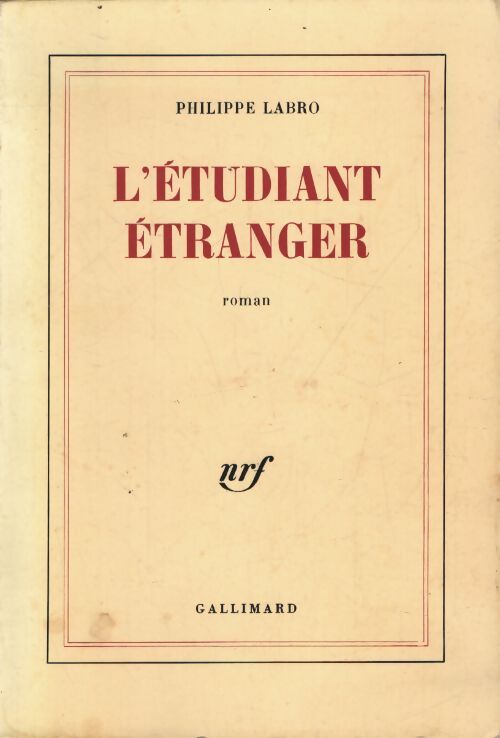L'étudiant étranger - Philippe Labro