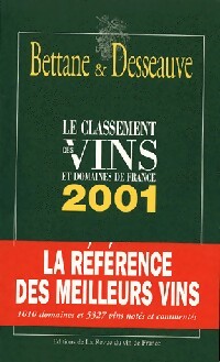 Le classement des vins et domaines de France 2001 - Michel Bettane