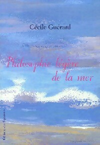 Philosophie légère de la mer - Cécile Guérard