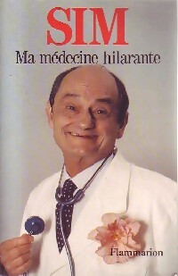 Ma médecine hilarante - Sim