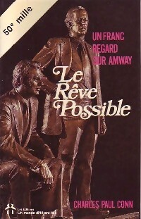 Le rêve possible - Charles Paul Conn