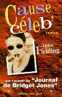 Cause céleb' - Helen Fielding