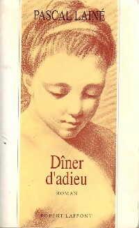 Dîner d'adieu - Laine