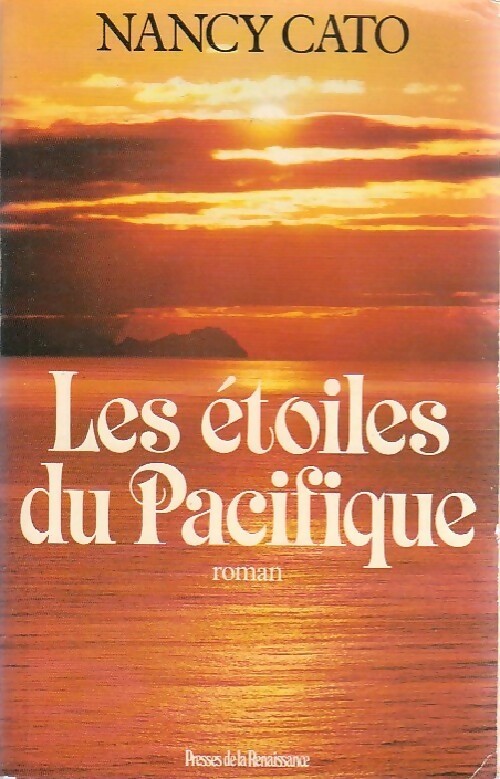 Les étoiles du Pacifique - Nancy Cato