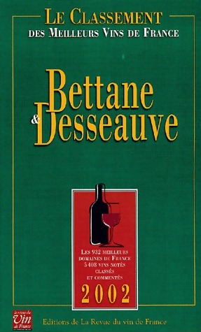 Le Classement 2002 des meilleurs vins de France - Michel Bettane