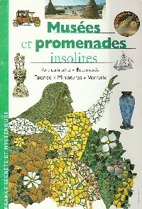 Musées et promenades insolites - Corinne Hewlett