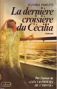 La dernière croisière du Cécilia - Sandra Paretti