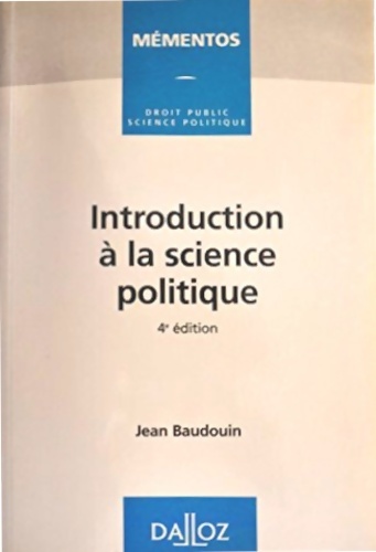Introduction à la science politique - Jean Baudouin