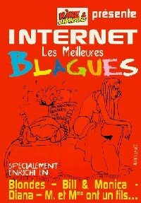 Internet. Les meilleures blagues - Collectif