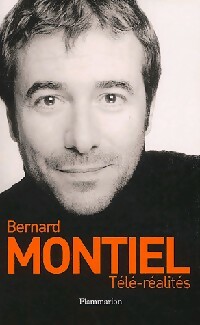 Télé-réalités - Bernard Montiel