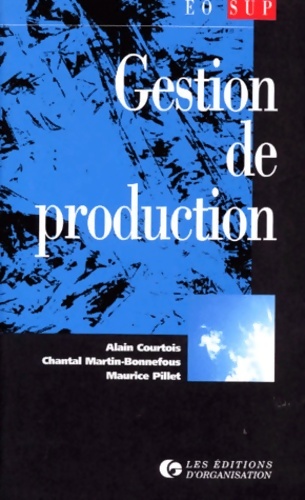 Gestion de production - Alain Courtois