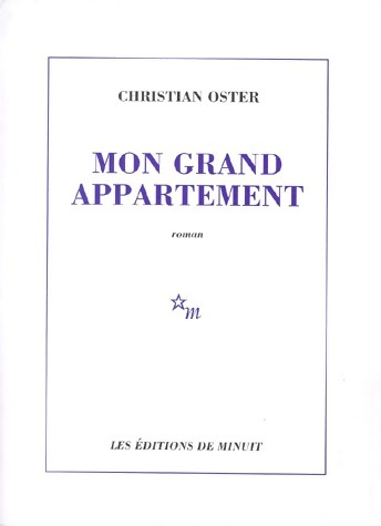 Mon grand appartement - Christian Oster