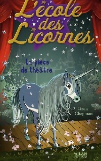 La pièce de théâtre - Linda Chapman