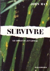 Survivre, le combat de Jan Little - John Man