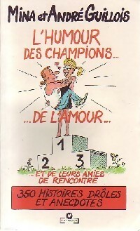 L'humour des champions... De l'amour - Mina Guillois