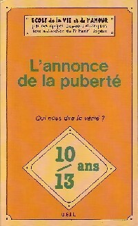 L'annonce de la puberté - Henri Joyeux