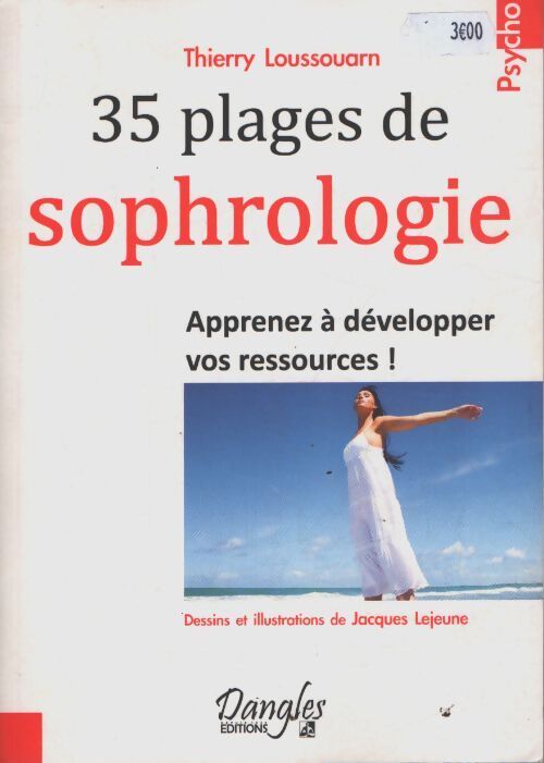 35 Plages de sophrologie - Thierry Loussouarn