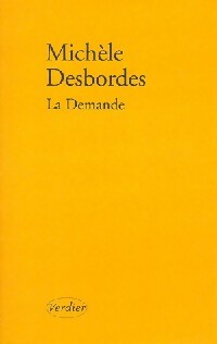 La demande - Michèle Desbordes