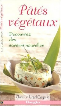 Pâtés végétaux - Chantal Clergeaud
