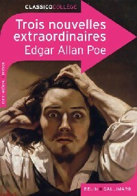 Trois nouvelles extraordinaires - Edgar Allan Poe