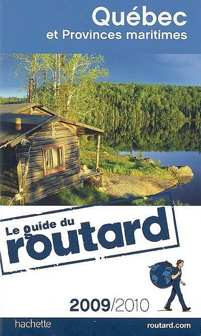Québec et provinces maritimes - Philippe Gloaguen