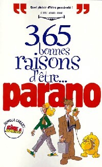 365 Bonnes raisons d'être parano - C. Tuttle