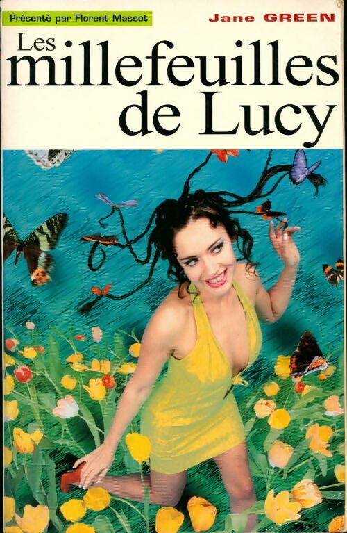 Les millefeuilles de Lucy - Jane Green