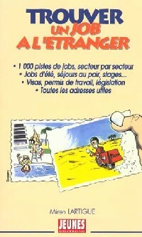 Trouver un job à l'étranger - Miren Lartigue
