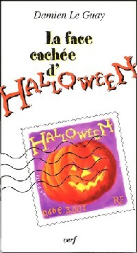 La face cachée d'Halloween - Damien Le Guay