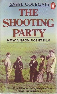 The shooting party - Isabel Colegate