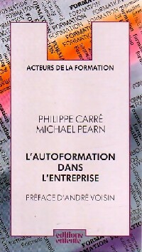 L'autoformation dans l'entreprise - Philippe Carré
