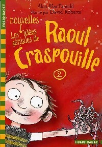 Les idées géniales de Raoul Craspouille Tome II - Alan MacDonald