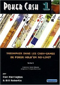 Poker cash Tome I - Dan Harrington