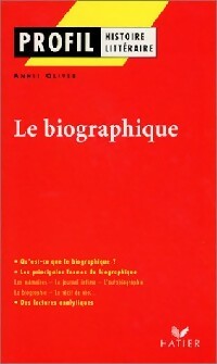 Le biographique - Annie Olivier