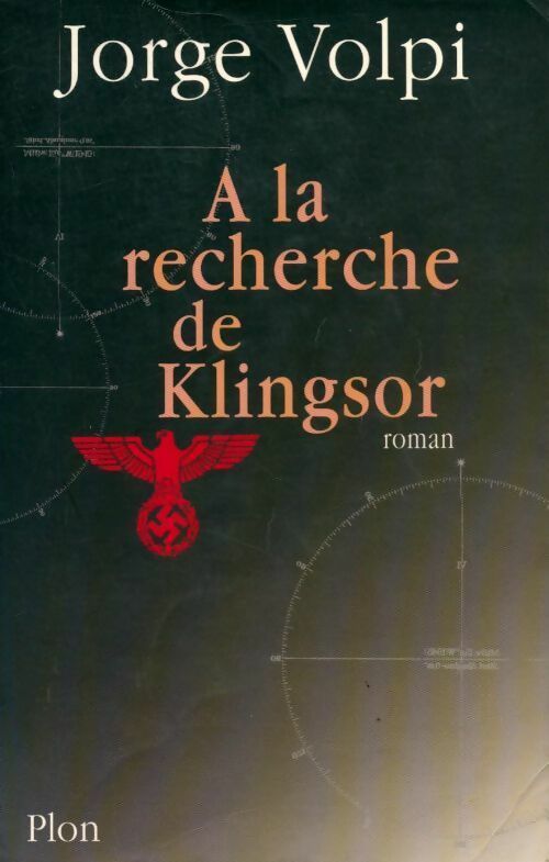 A la recherche de Klingsor - Jorge Volpi