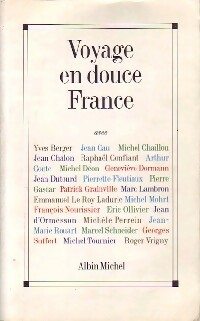 Voyage en douce France - Collectif