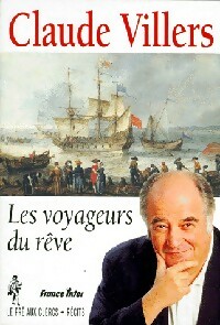 Les voyageurs du rêve - Claude Villers