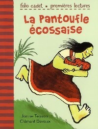 La pantoufle écossaise - Janine Teisson