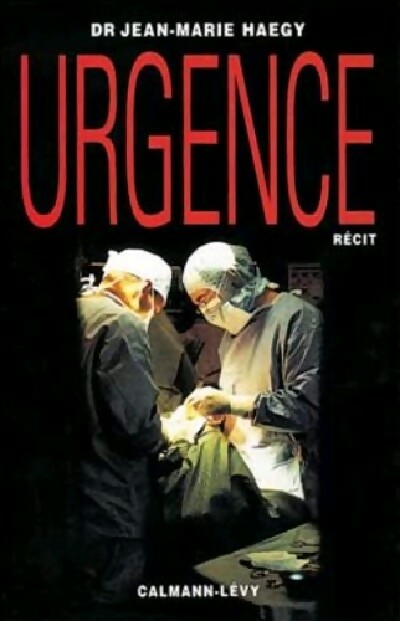 Urgence - Jean-Marie Haegy