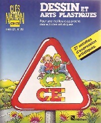 Dessin et arts plastiques CP/CE - Collectif