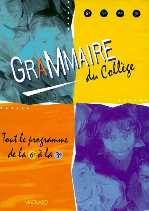 Grammaire du collège - Collectif