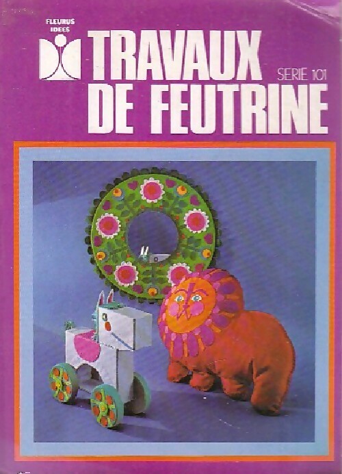 Travaux de feutrine - Inconnu