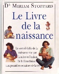 Le livre de la naissance - Miriam Stoppard