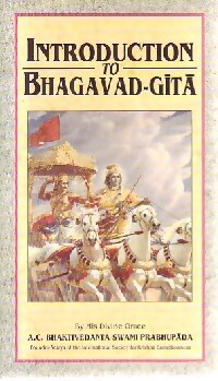 Introduction of Bhagavad-Gita - Swami Prabhupada A.C. Bhaktivedanta