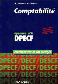 Comptabilité Epreuve n°4 DPECF Entraînement et cas corrigés - Henri Davasse