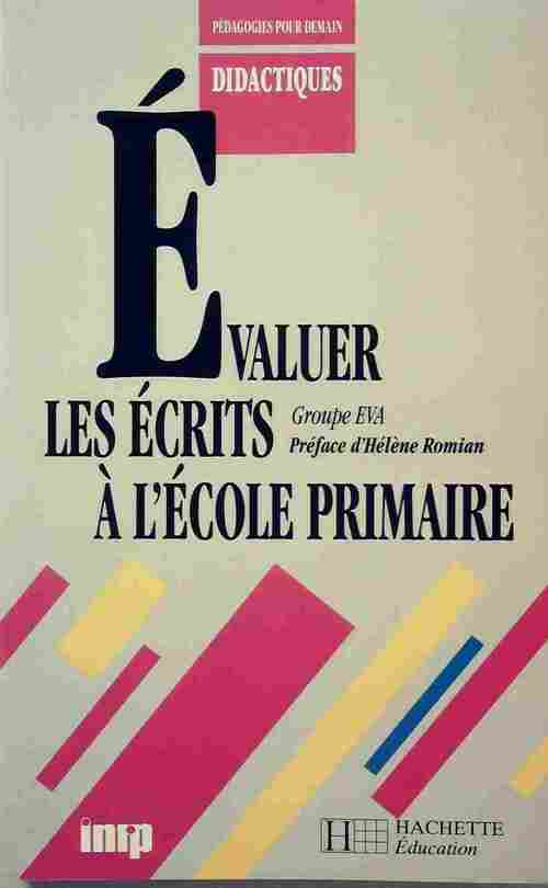 Evaluer les écrits à l'école primaire - Inconnu