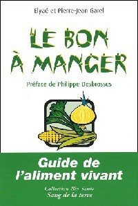 Le bon à manger - Jean-Pierre Garel