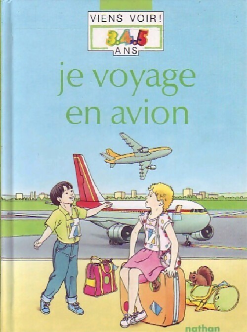Je voyage en avion - André Pozner